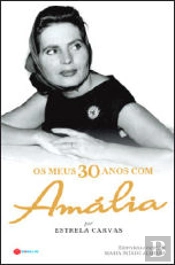 Os Meus 30 Anos com Amália