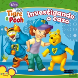 Bertrand.pt - Os Meus Amigos Tigre e Pooh - Investigando o Caso