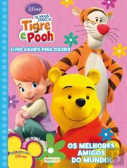Os Meus Amigos Tigre e Pooh - Os Melhores Amigos do Mundo!