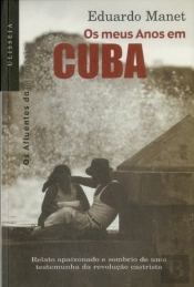 Os Meus Anos em Cuba