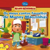 Os Meus Contos Favoritos de Manny Mãozinhas
