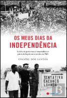 Os Meus Dias de Independência