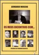 Os Meus Encontros Com…