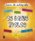 Os Meus Ídolos