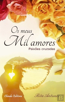 Bertrand.pt - Os Meus Mil Amores