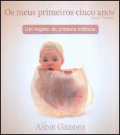 Os Meus Primeiros Cinco Anos