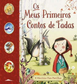 Bertrand.pt - Os Meus Primeiros Contos de Fadas