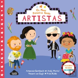 Bertrand.pt - Os Meus Primeiros Heróis Artistas