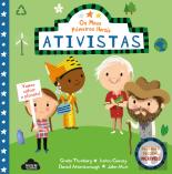 Os Meus Primeiros Heróis Ativistas
