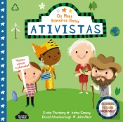 Os Meus Primeiros Heróis Ativistas
