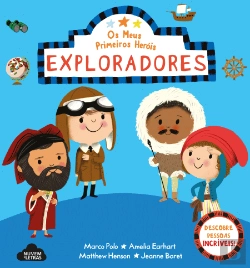 Bertrand.pt - Os Meus Primeiros Heróis Exploradores