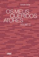 Os Meus Queridos Atores - Volume II