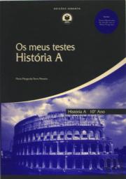 Os Meus Testes História A - 10º Ano