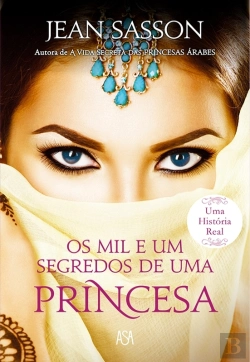 Bertrand.pt - Os Mil E Um Segredos De Uma Princesa