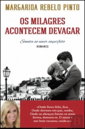 Os Milagres Acontecem Devagar