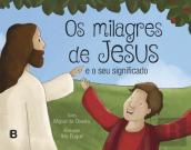 Os Milagres de Jesus