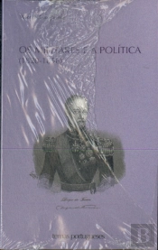 Os Militares e a Política (1820-1856)