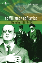Os Militares E Os Aiatolás