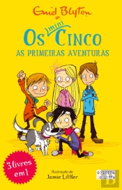 Os Mini Cinco - As Primeiras Aventuras
