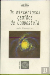 Os Misteriosos Camiños De Compostela