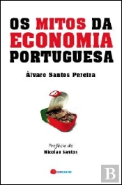 Os Mitos da Economia Portuguesa