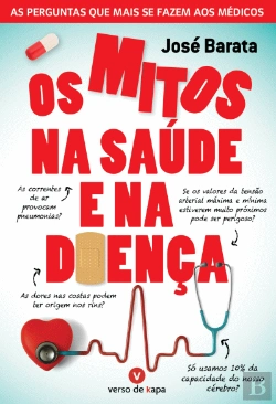 Bertrand.pt - Os Mitos na Saúde e na Doença
