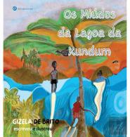 Os Miúdos da Lagoa da Kundum