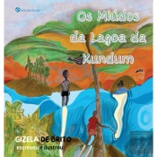 Os Miúdos da Lagoa da Kundum