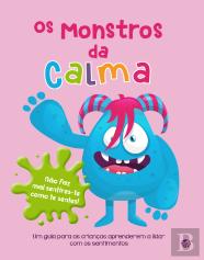 Os Monstros da Calma