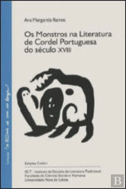 Bertrand.pt - Os Monstros na Literatura de Cordel Portuguesa do Século XVIII