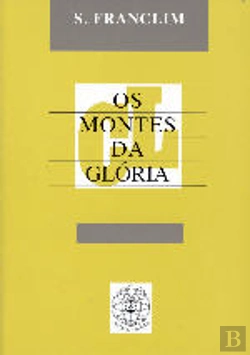 Bertrand.pt - Os Montes da Glória