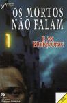 Os Mortos Não Falam