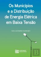 Os Municípios e a Distribuição de Energia Elétrica em Baixa Tensão