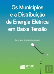 Os Municípios e a Distribuição de Energia Elétrica em Baixa Tensão