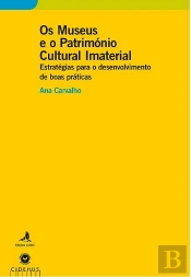 Os Museus e o Património Cultural Imaterial