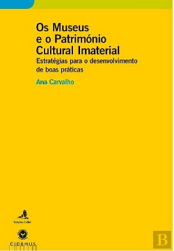 Bertrand.pt - Os Museus e o Património Cultural Imaterial