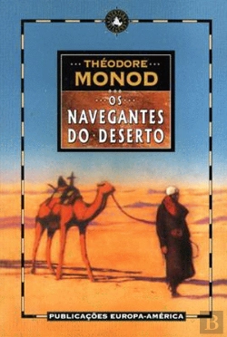 Bertrand.pt - Os Navegantes do Deserto