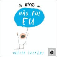 Os Nicos em Não Fui Eu