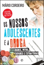 Os Nossos Adolescentes e a Droga