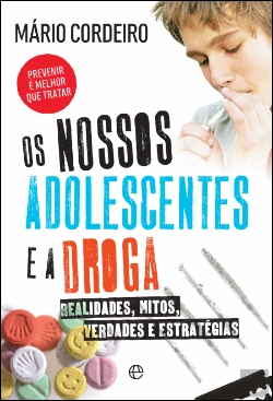 Bertrand.pt - Os Nossos Adolescentes e a Droga