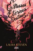Os Nossos Eternos Destinos