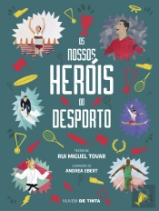Os Nossos Heróis do Desporto