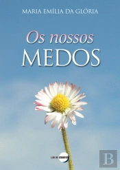 Os Nossos Medos