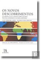 Os Novos Descobrimentos - Do Império à CPLP