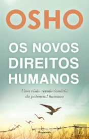 Os Novos Direitos Humanos
