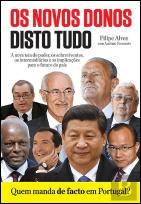 Os Novos Donos Disto Tudo