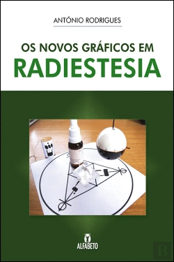 Bertrand.pt - Os Novos Gráficos em Radiestesia