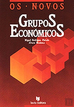 Bertrand.pt - Os Novos Grupos Económicos