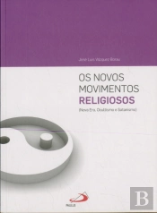 Os Novos Movimentos Religiosos