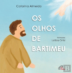 Bertrand.pt - Os Olhos de Bartimeu